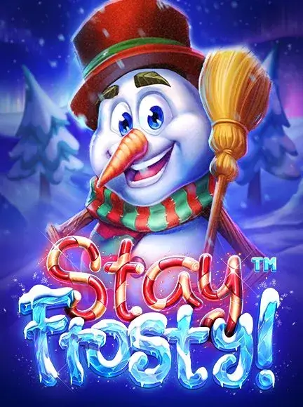Stay Frosty